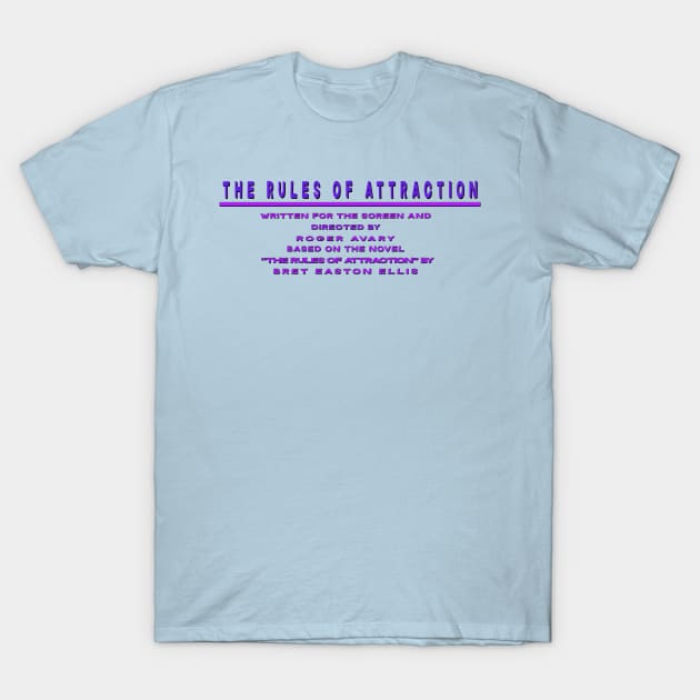 Rules of Attraction Title Card T-Shirt by Exploitation-Vocation